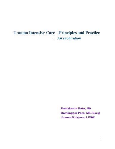 Trauma Intenisve Care- Principles and Practice, an enchiridion