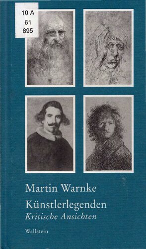 Künstlerlegenden. Kritische Ansichten