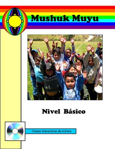 Mushuk Muyu. Nivel Básico