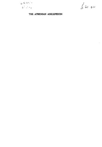 The Athenian Asklepieion : the people, their dedications, and the inventories