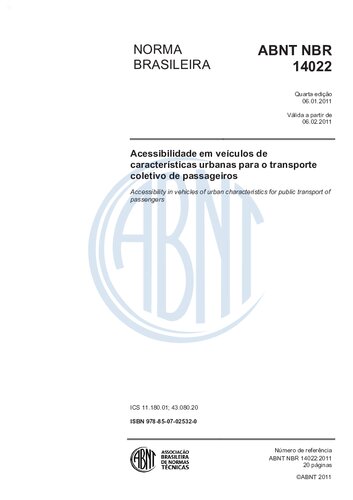 [ABNT NBR 14022:2011] Acessibilidade em veículos de características urbanas para o transporte coletivo de passageiros