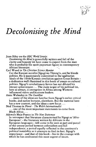 Decolonising the mind : the politics of language in African literature