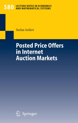 Posted price offers in internet auction markets