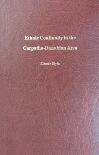 Ethnic Continuity in the Carpatho-Danubian Area