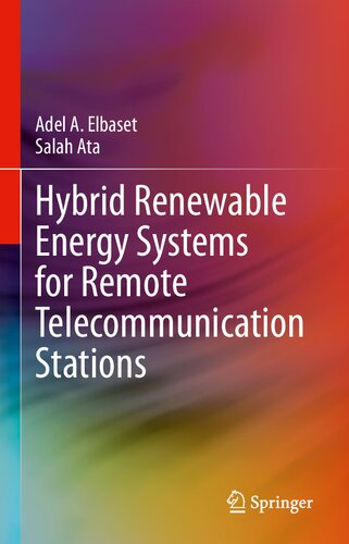 Hybrid Renewable Energy Systems for Remote Telecommunication Stations
