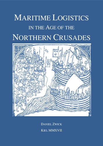 [Dissertation] Maritime Logistics in the Age of the Northern Crusades