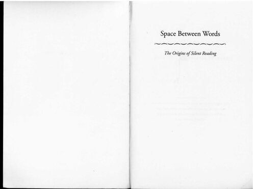 Space Between Words: The Origins of Silent Reading