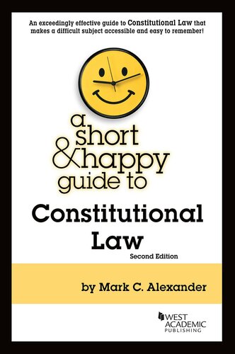 A Short & Happy Guide to Constitutional Law