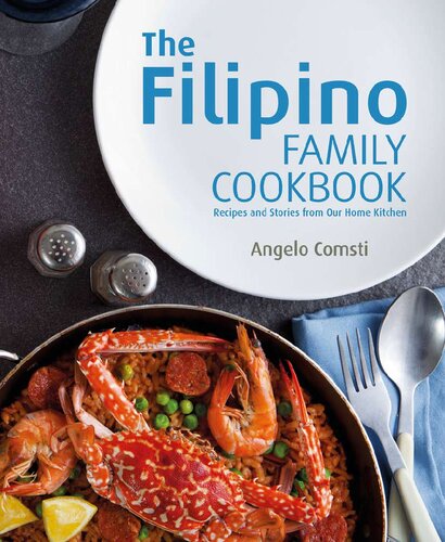 The Filipino Family Cookbook: Recipes and Stories from Our Home Kitchen