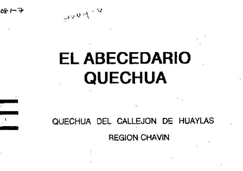 El abecedario quechua: Quechua del Callejón de Huaylas Región Chavín