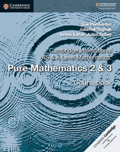 Cambridge International AS and A Level Mathematics: Pure Mathematics 2 & 3 Coursebook (NO WATERMARK)