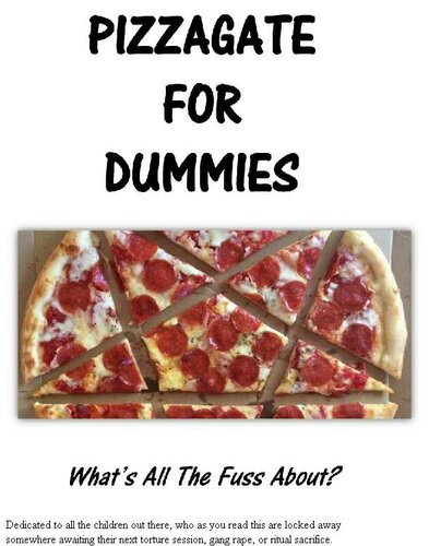 Pizzagate 4 Dummies