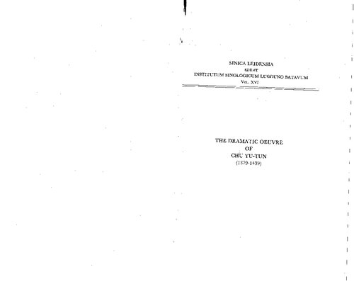 The Dramatic Oeuvre of Chu Yu-Tun (1379-1439)