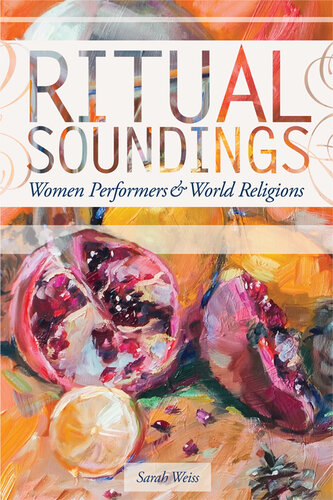 Ritual Soundings : Women Performers & World Religions
