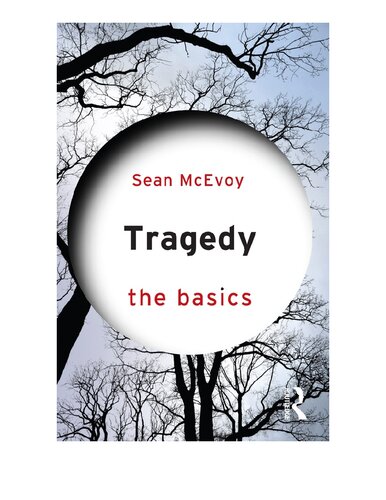 Tragedy: The Basics