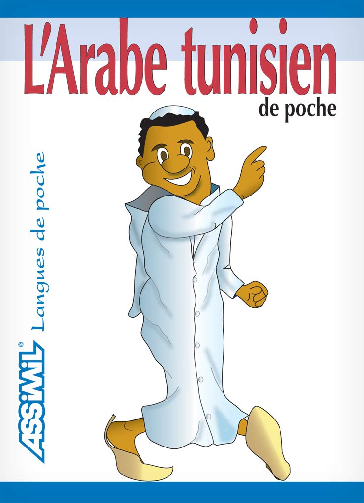 L'Arabe Tunisien de Poche ; Guide de conversation