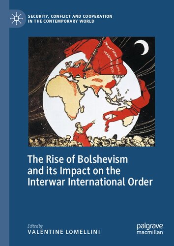 The Rise of Bolshevism and its Impact on the Interwar International Order
