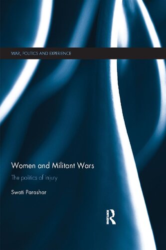Women and Militant Wars: The politics of injury