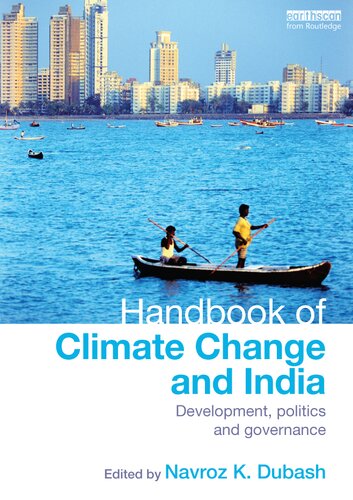 Handbook of Climate Change and India: Development, Politics and Governance