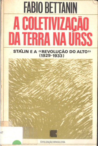 A coletivização das terras na URSS
