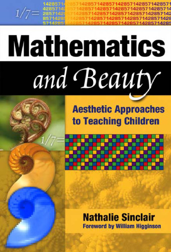 Mathematics and beauty: Aesthetic approaches to teaching children