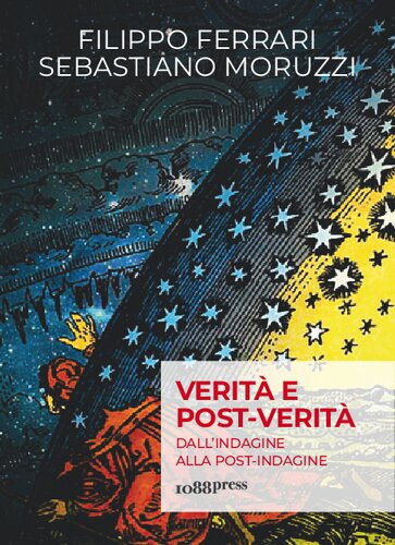 Verità e post-verità. Dall’indagine alla post-indagine