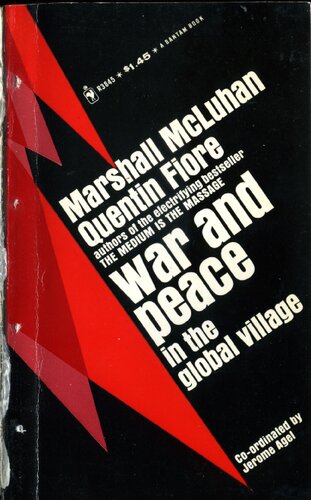 War and Peace in the Global Village