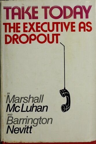 Take Today: The Executive as Dropout