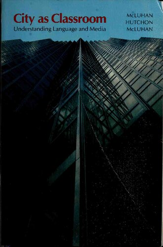 City as classroom : understanding language and media