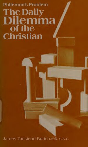 Philemon's Problem: The Daily Dilemma of the Christian