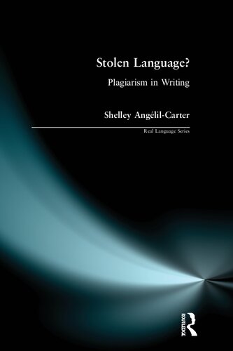 Stolen Language? Plagiarism in Writing