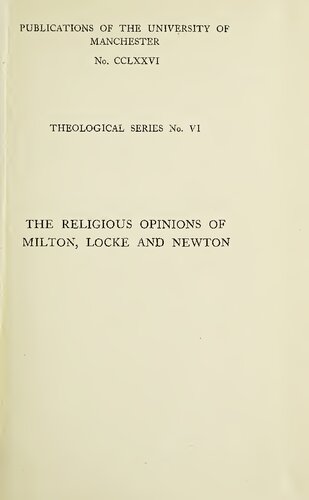 The Religious Opinions of Milton, Locke and Newton