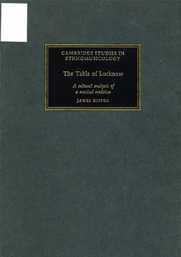 The Tabla of Lucknow: a cultural analysis of a musical tradition