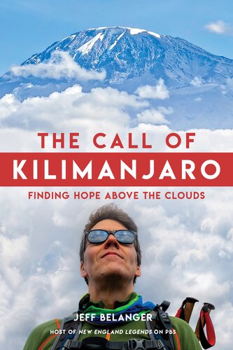 The Call of Kilimanjaro: Finding Hope Above the Clouds