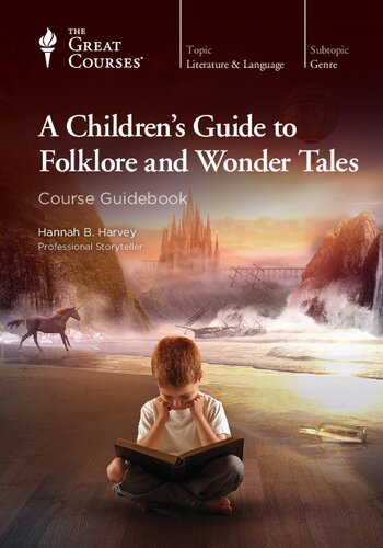 A Children’s Guide to Folklore and Wonder Tales