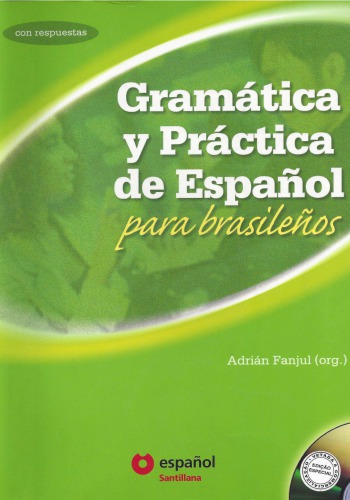 Gramática y Práctica de Español para Brasileños