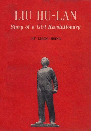 Liu Hu-Lan: Story of a Girl Revolutionary