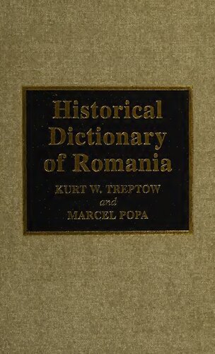 Historical Dictionary of Romania