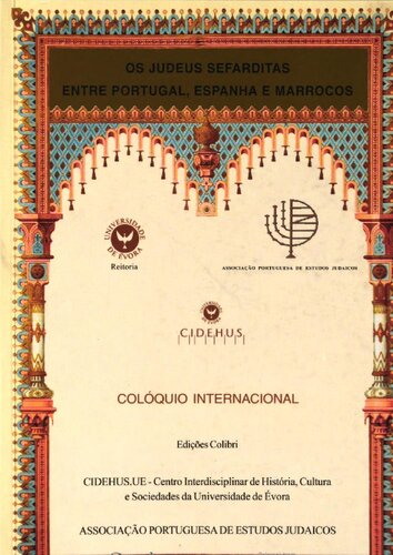 Os judeus sefarditas entre Portugal, Espanha e Marrocos : [actas]