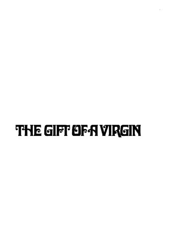 The gift of a virgin : women, marriage, and ritual in a Bengali society