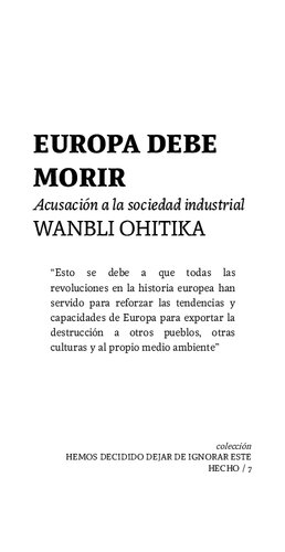 Europa debe morir. Acusación a la sociedad industrial