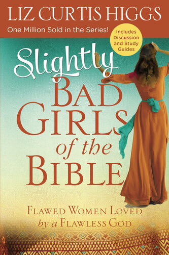 Flawed Women Loved by a Flawless God