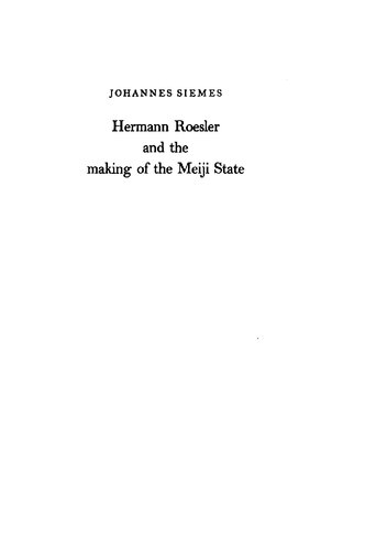Hermann Roesler and the making of the Meiji state
