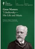 Great Masters: Tchaikovsky - His Life and Music