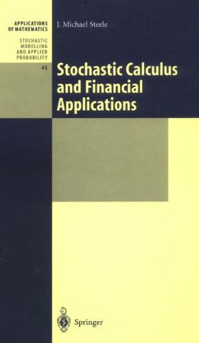 Stochastic Calculus and Financial Applications