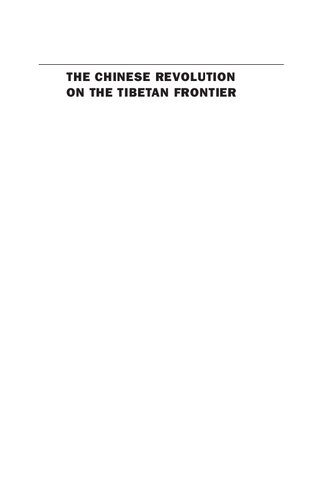The Chinese Revolution on the Tibetan Frontier