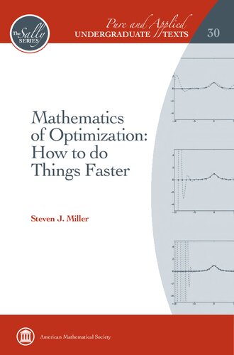 Mathematics of Optimization: How to do Things Faster