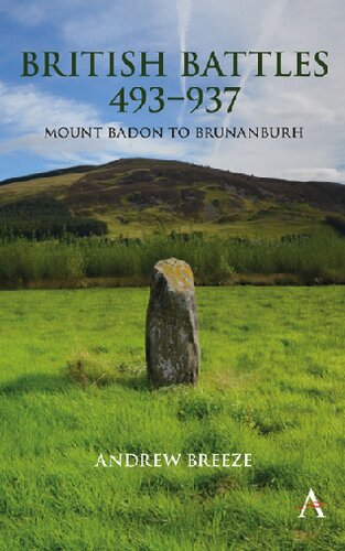 British Battles 493–937: Mount Badon to Brunanburh