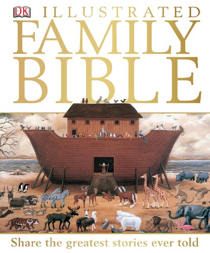 Illustrated Family Bible (The New International Version, The Holy Bible NIV)
