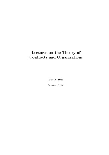 Lectures on the Theory of Contracts and Organizations